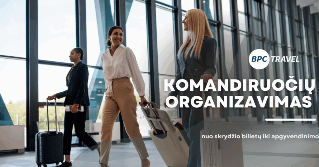 Komandiruočių organizavimas